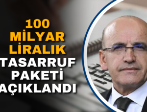 KAMUDA TASARRUF PAKETİ AÇIKLANDI; İŞTE DETAYLAR!