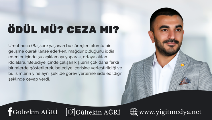 ÖDÜL MÜ? CEZA MI?