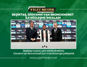 BEŞİKTAŞ, GİOVANNİ VAN BRONCKHORST İLE SÖZLEŞME İMZALADI