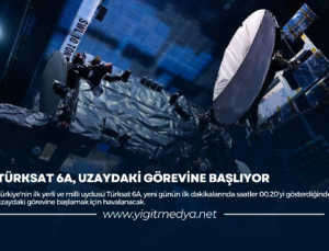 TÜRKSAT 6A, UZAYDAKİ GÖREVİNE BAŞLIYOR