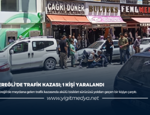 EREĞLİ’DE TRAFİK KAZASI; 1 KİŞİ YARALANDI