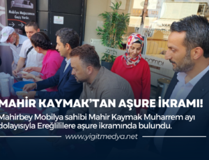 MAHİR KAYMAK’TAN AŞURE İKRAMI!