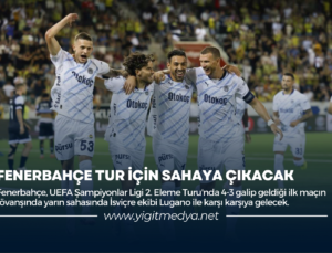 FENERBAHÇE TUR İÇİN SAHAYA ÇIKACAK