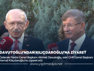 DAVUTOĞLU’NDAN KILIÇDAROĞLU’NA ZİYARET