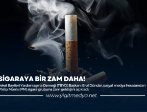 SİGARAYA BİR ZAM DAHA!