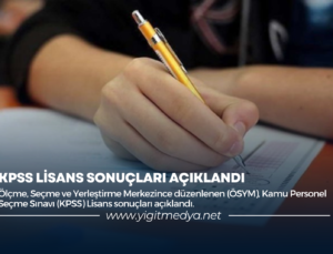 KPSS LİSANS SONUÇLARI AÇIKLANDI