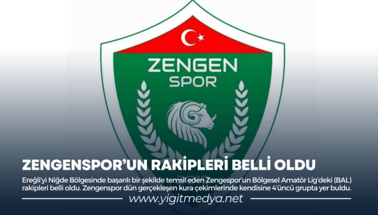 ZENGENSPOR’UN RAKİPLERİ BELLİ OLDU