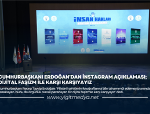 CUMHURBAŞKANI ERDOĞAN’DAN İNSTAGRAM AÇIKLAMASI; DİJİTAL FAŞİZM İLE KARŞI KARŞIYAYIZ