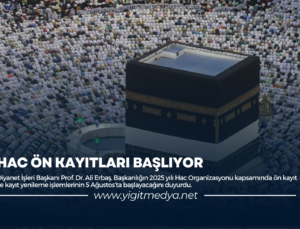 HAC ÖN KAYITLARI BAŞLIYOR