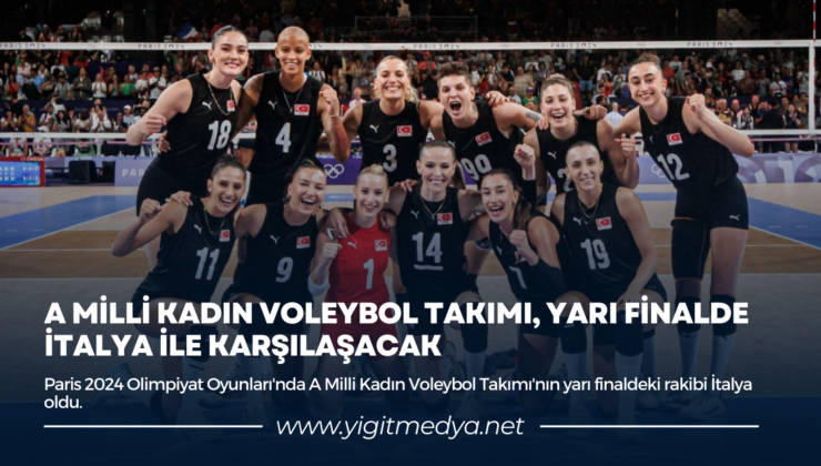 A MİLLİ KADIN VOLEYBOL TAKIMI, YARI FİNALDE İTALYA İLE KARŞILAŞACAK