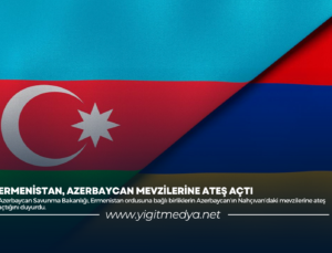 ERMENİSTAN, AZERBAYCAN MEVZİLERİNE ATEŞ AÇTI