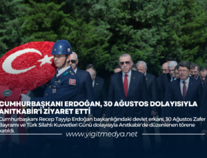 CUMHURBAŞKANI ERDOĞAN, 30 AĞUSTOS DOLAYISIYLA ANITKABİR’İ ZİYARET ETTİ