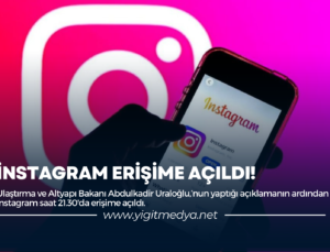 İNSTAGRAM ERİŞİME AÇILDI!