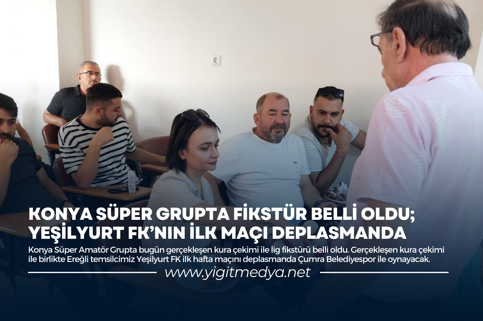 KONYA SÜPER GRUPTA FİKSTÜR BELLİ OLDU; YEŞİLYURT FK’NIN İLK MAÇI DEPLASMANDA