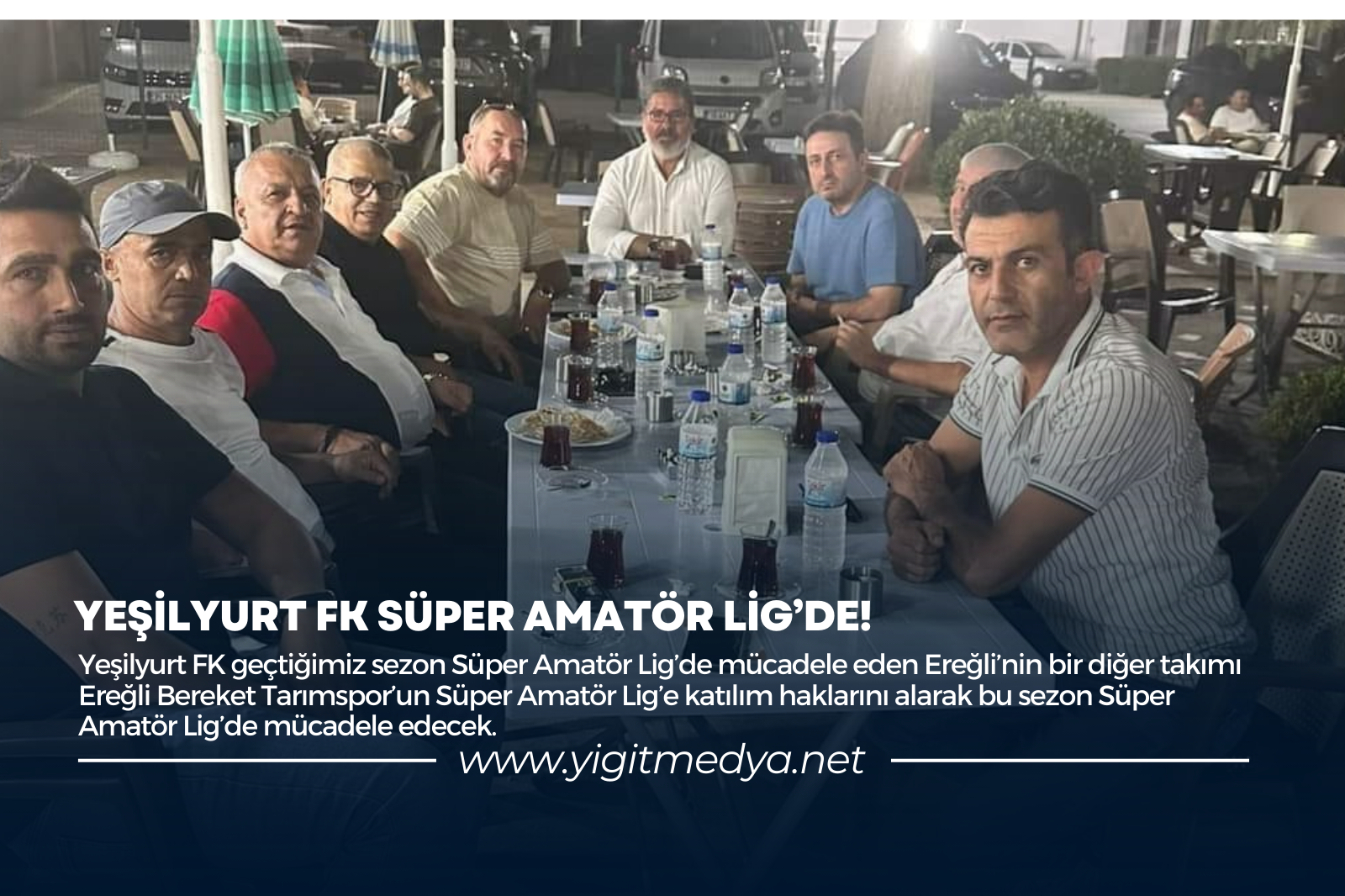 YEŞİLYURT FK SÜPER AMATÖR LİG’DE!