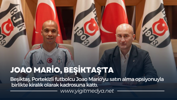 JOAO MARİO, BEŞİKTAŞ’TA