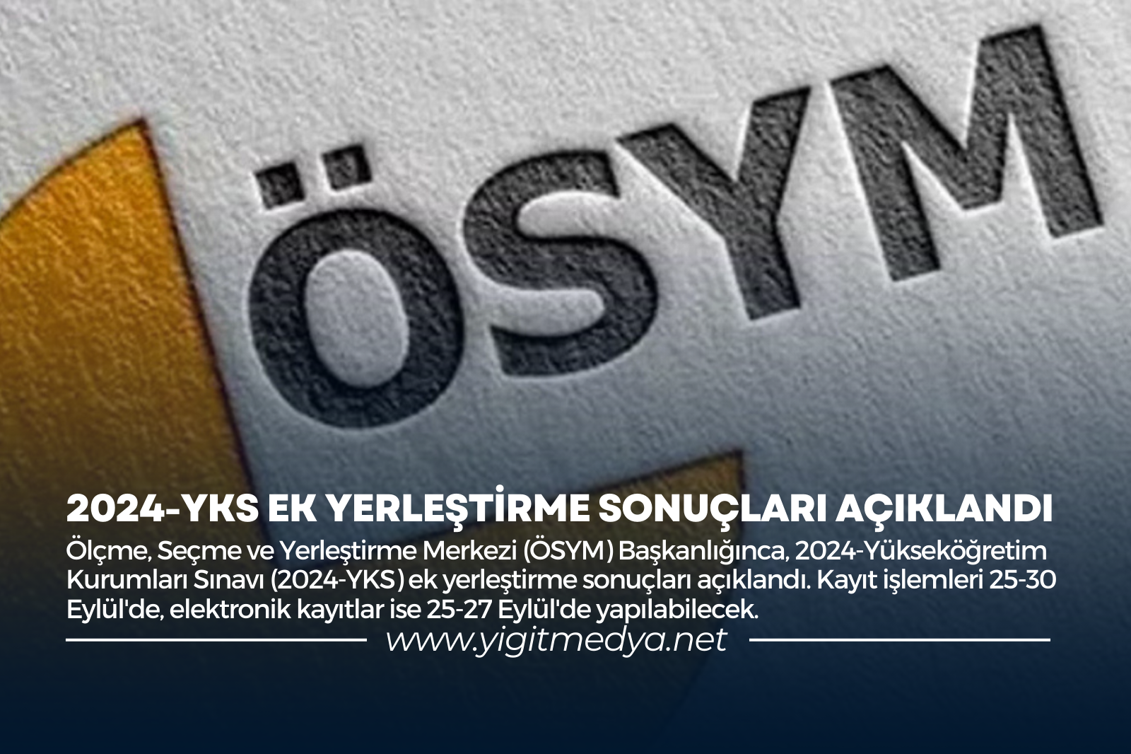 2024-YKS EK YERLEŞTİRME SONUÇLARI AÇIKLANDI