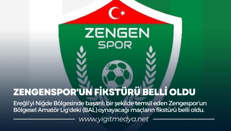 ZENGENSPOR’UN FİKSTÜRÜ BELLİ OLDU