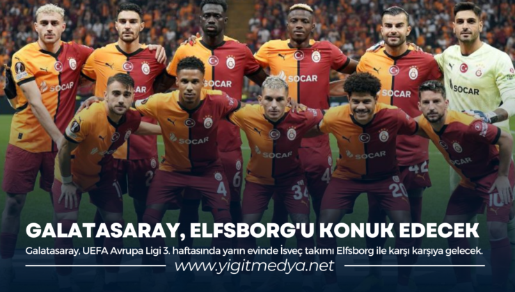 GALATASARAY, ELFSBORG’U KONUK EDECEK