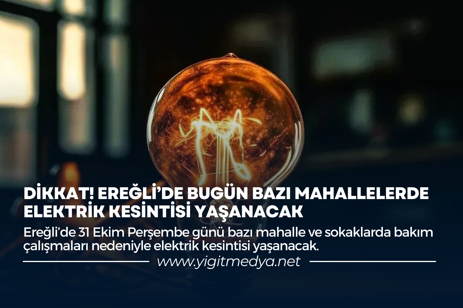 DİKKAT! EREĞLİ’DE BUGÜN BAZI MAHALLELERDE ELEKTRİK KESİNTİSİ YAŞANACAK