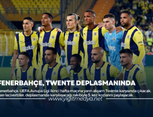 FENERBAHÇE, TWENTE DEPLASMANINDA