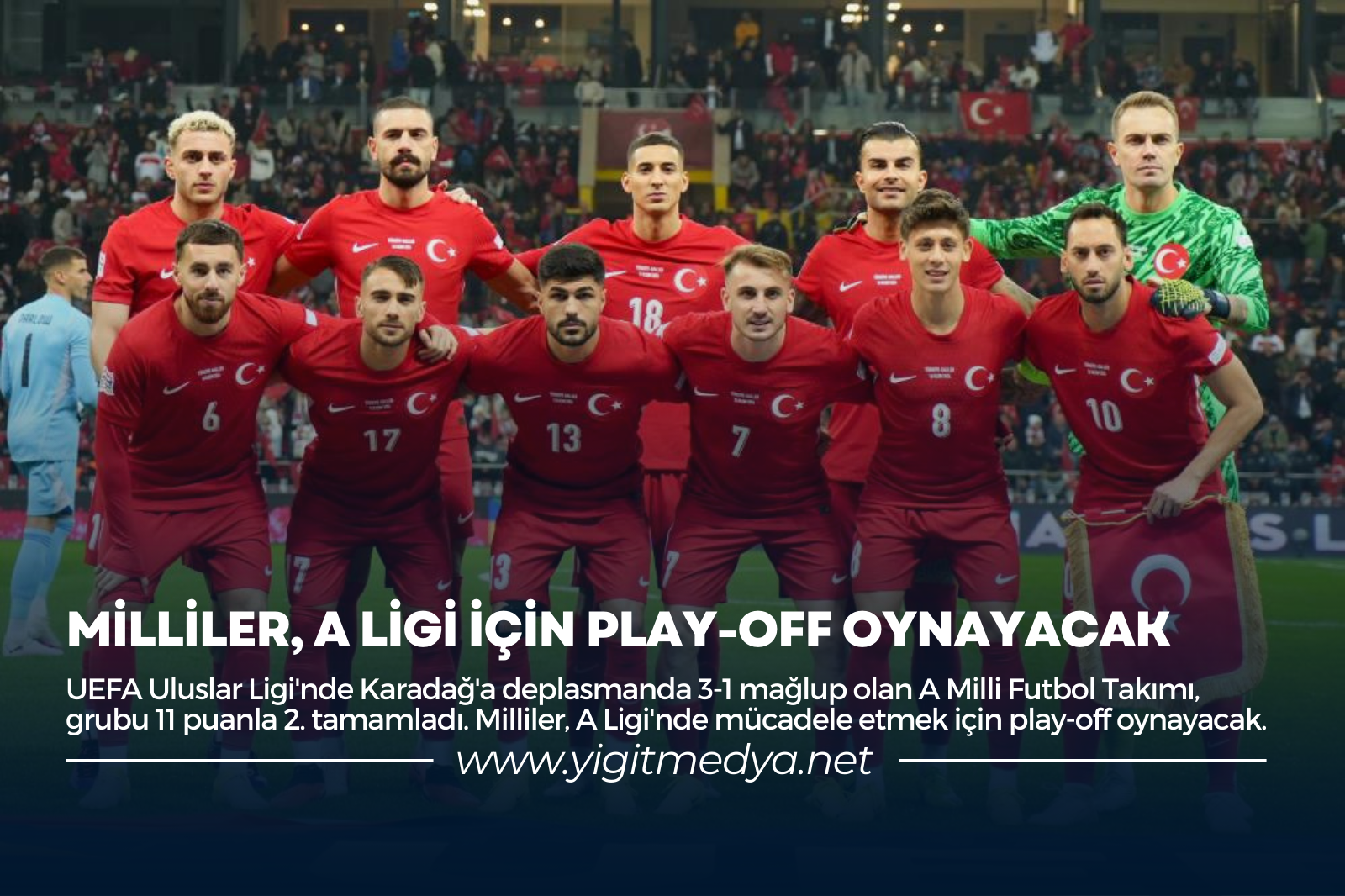 MİLLİLER, A LİGİ İÇİN PLAY-OFF OYNAYACAK