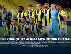 FENERBAHÇE, AZ ALKMAAR’A KONUK OLACAK