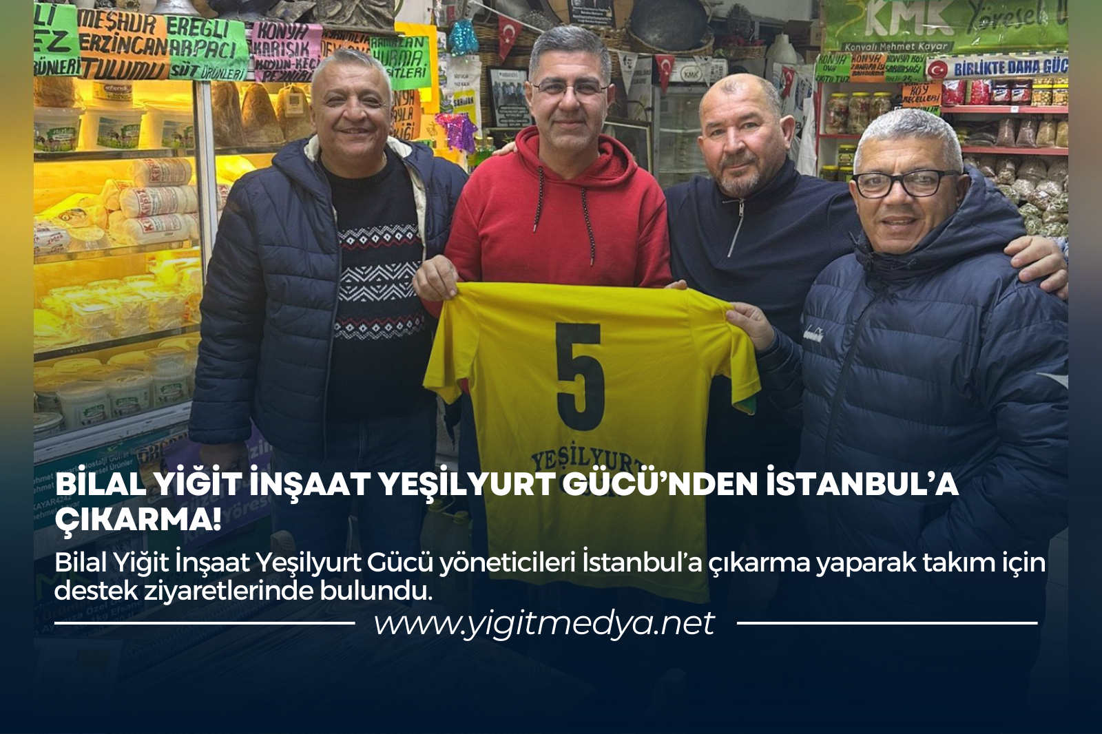 BİLAL YİĞİT İNŞAAT YEŞİLYURT GÜCÜ’NDEN İSTANBUL’A ÇIKARMA!