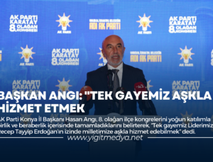 BAŞKAN ANGI: “TEK GAYEMİZ AŞKLA HİZMET ETMEK”