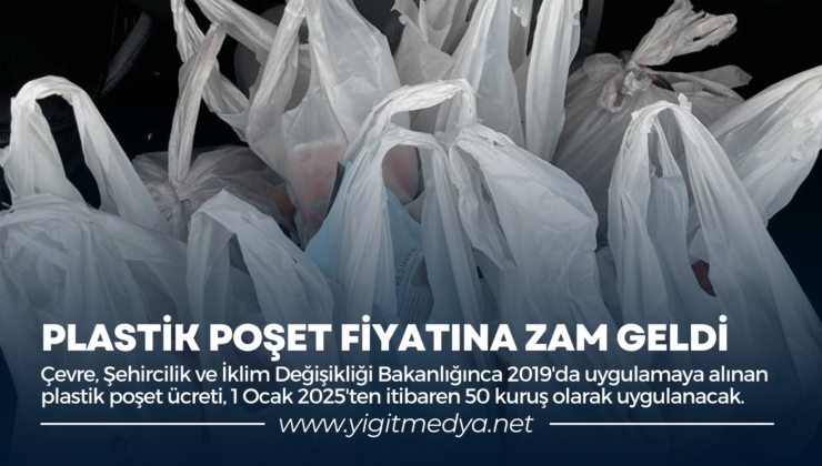 PLASTİK POŞET FİYATINA ZAM GELDİ