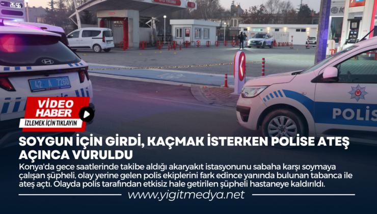 SOYGUN İÇİN GİRDİ, KAÇMAK İSTERKEN POLİSE ATEŞ AÇINCA VURULDU