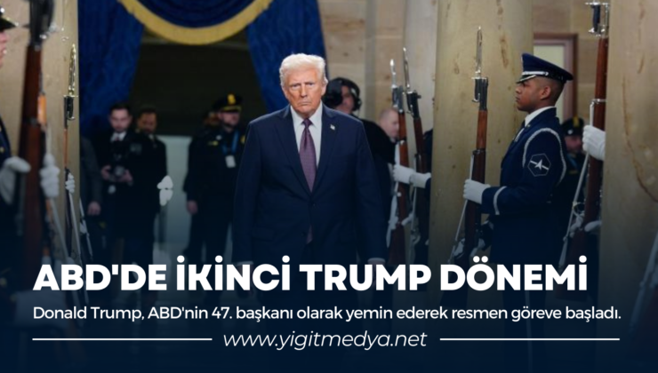 ABD’DE İKİNCİ TRUMP DÖNEMİ