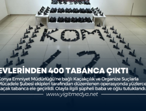 EVLERİNDEN 400 TABANCA ÇIKTI